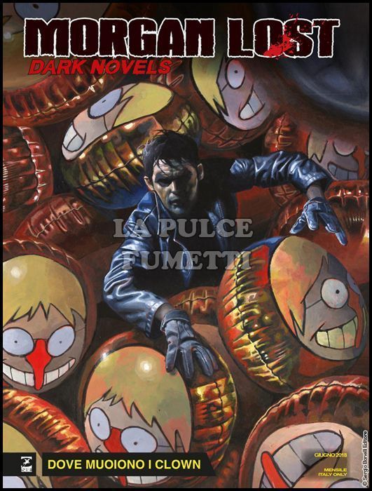 MORGAN LOST #    32 - DARK NOVELS 7: DOVE MUOIONO I CLOWN